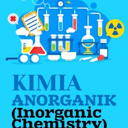 KIMIA ANORGANIK (INORGANIC CHEMISTRY)