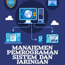 MANAJEMEN PEMROGRAMAN SISTEM DAN JARINGAN