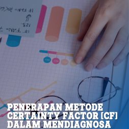 PENERAPAN METODE CERTAINTY FACTOR (CF) DALAM MENDIAGNOSA JENIS GANGGUAN PERKEMBANGAN ANAK