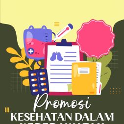 PROMOSI KESEHATAN DALAM KEPERAWATAN KOMUNITAS