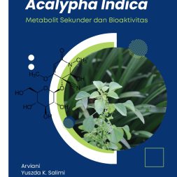 ACALYPHA INDICA  Metabolit Sekunder dan Bioaktivitas