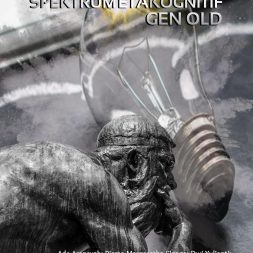 BERPIKIR MENDALAM SPEKTRUM METAKOGNITIF GEN OLD