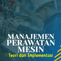MANAJEMEN PERAWATAN MESIN