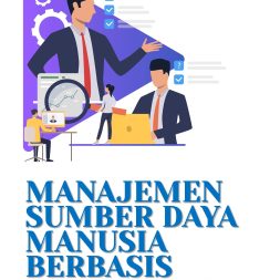 MANAJEMEN SUMBER DAYA MANUSIA BERBASIS KOMPETENSI