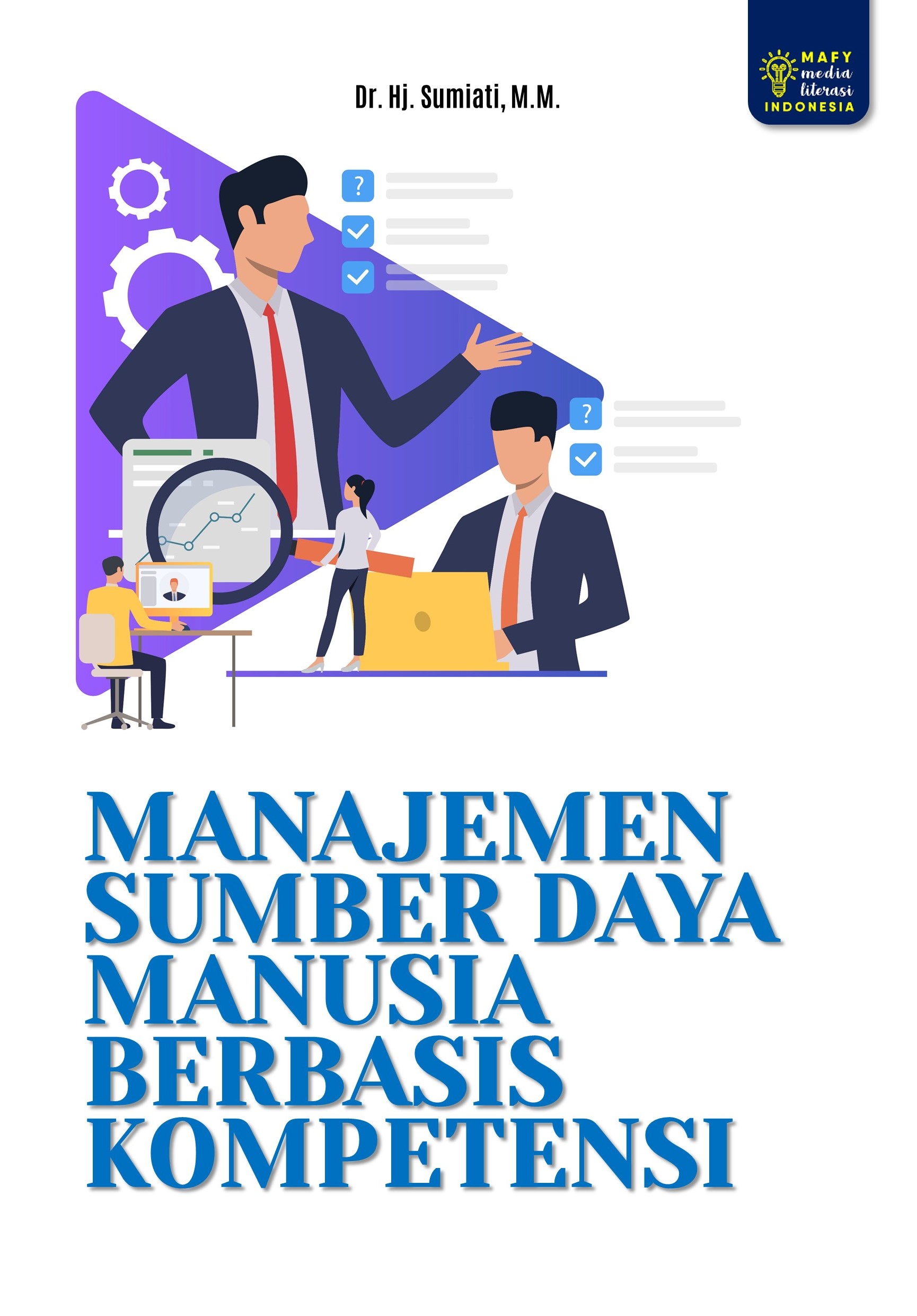 MANAJEMEN SUMBER DAYA MANUSIA BERBASIS KOMPETENSI