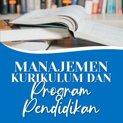 MANAJEMEN KURIKULUM DAN PROGRAM PENDIDIKAN