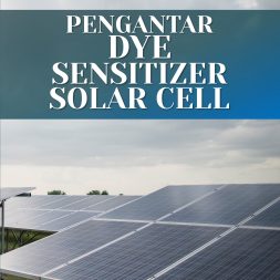 PENGANTAR DYE SENSITIZER SOLAR CELL