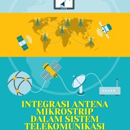 INTEGRASI ANTENA MIKROSTRIP DALAM SISTEM TELEKOMUNIKASI DIGITAL