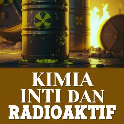 KIMIA INTI DAN RADIOAKTIF
