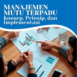 MANAJEMEN MUTU TERPADU Konsep, Prinsip, dan Implementasi