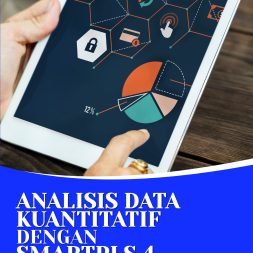 ANALISIS DATA KUANTITATIF DENGAN SMARTPLS 4