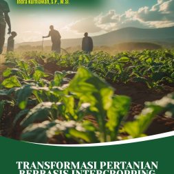 TRANSFORMASI PERTANIAN BERBASIS INTERCROPPING DI LAHAN SAWIT Teori dan Praktik