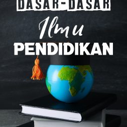 DASAR-DASAR ILMU PENDIDIKAN