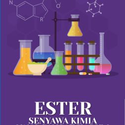 ESTER: SENYAWA KIMIA YANG SANGAT HARUM