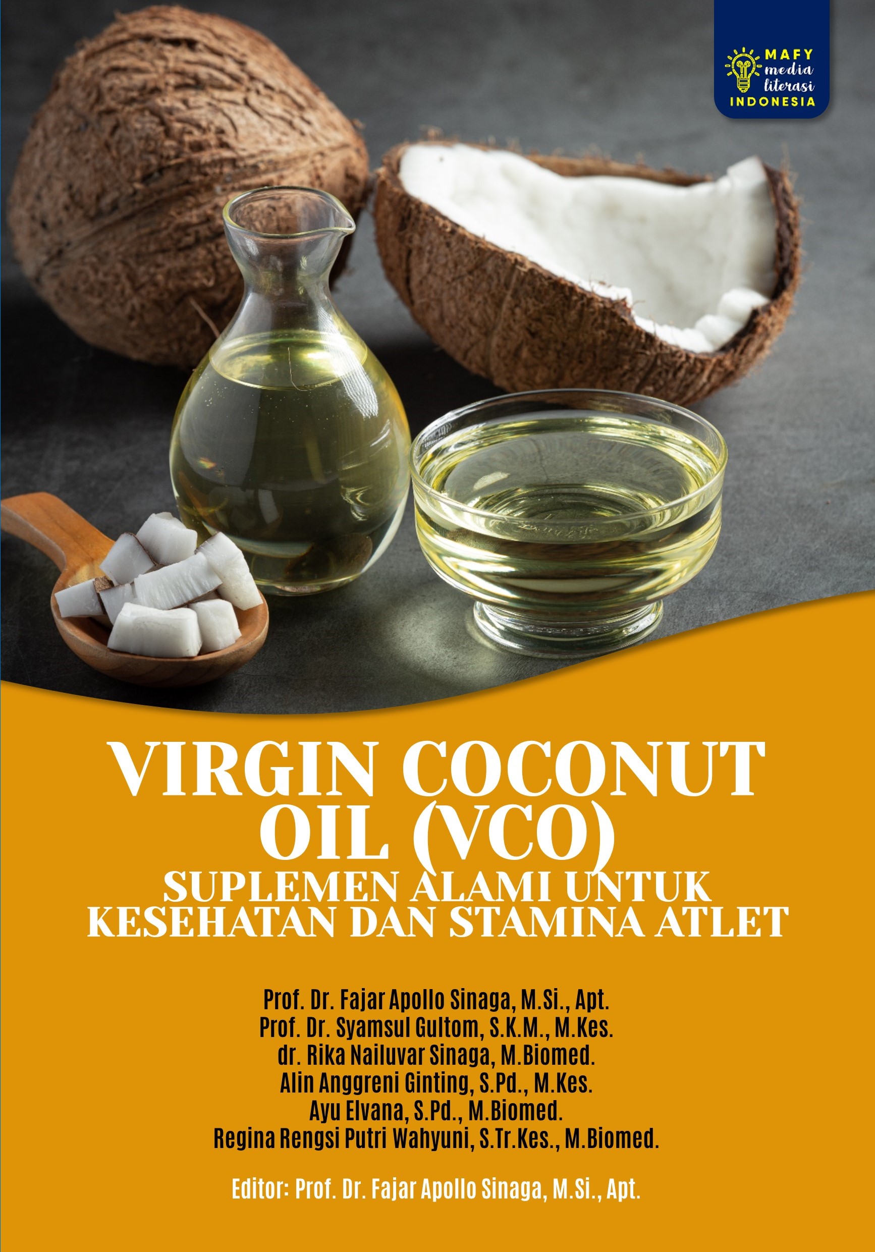 VIRGIN COCONUT OIL (VCO): SUPLEMEN ALAMI UNTUK KESEHATAN DAN STAMINA ATLET
