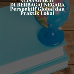 PENDIDIKAN MASYARAKAT DI BERBAGAI NEGARA Perspektif Global dan Praktik Lokal