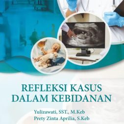 Refleksi Kasus dalam Kebidanan